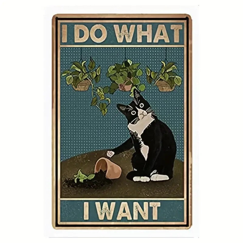 Kitty "I Do What I Want" Vintage Novelty metal sign 8" x 12" Home & Garden:Home Décor:Plaques & Signs Style Your Walls